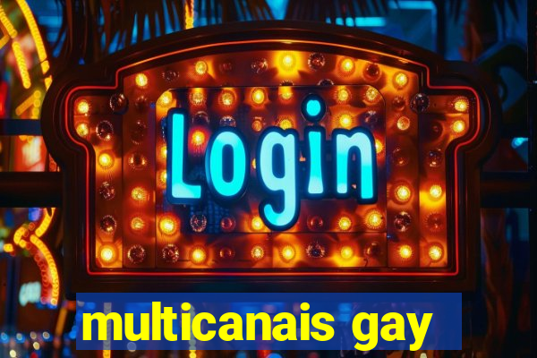 multicanais gay